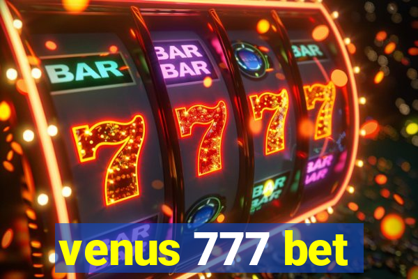 venus 777 bet